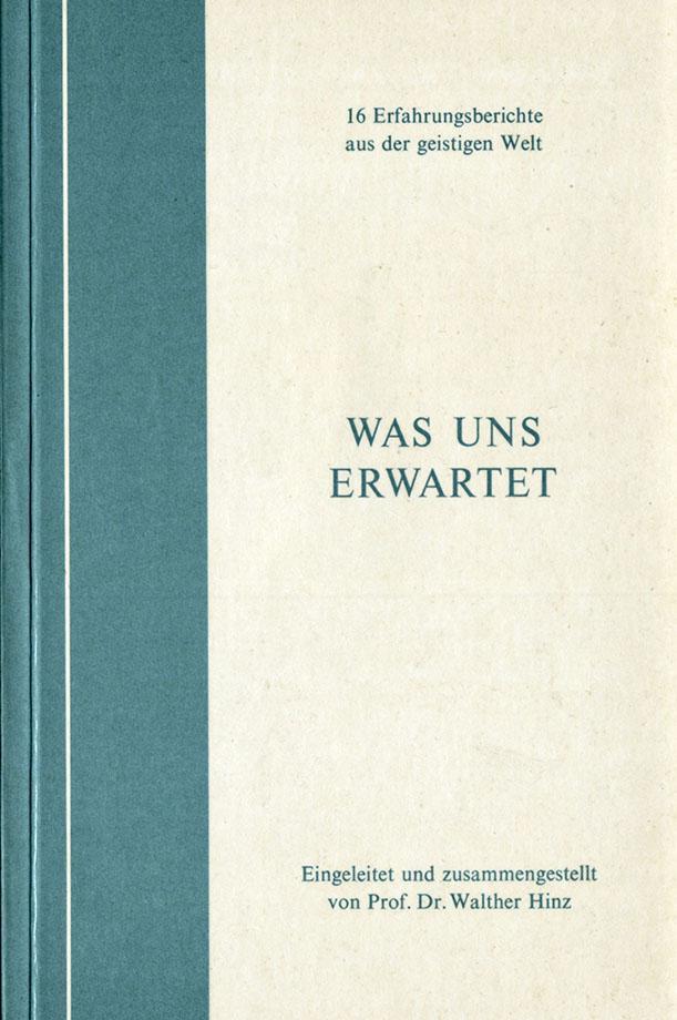 Cover of the book Was uns erwartet by medium Beatrice Brunner, with a selection of personal accounts from deceased human beings