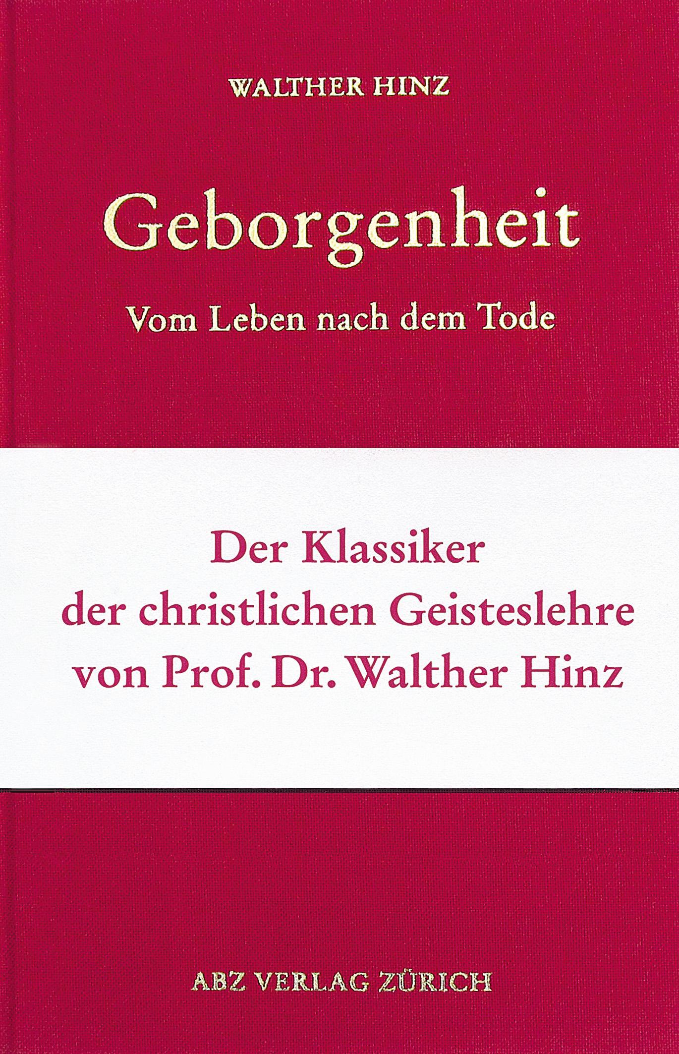 Cover des Buches Geborgenheit – Vom Leben nach dem Tode – Klassiker der christlichen Geisteslehre von Walther Hinz